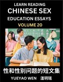 Learn Reading Chinese Sex Education Essays (Part 20) - Short Essays on Sex, Sexuality & Gender Issues, Improve Personal Growth and Development, Sex Education, A Collection of Short Essays in Chinese and English, Learn Mandarin Chinese while Reading China