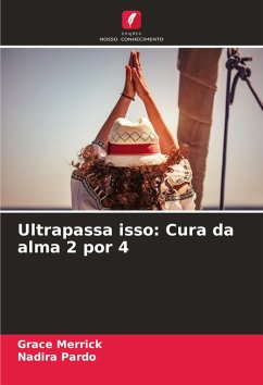 Cover Ultrapassa isso: Cura da alma 2 por 4