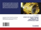 EFFECT OF VOLUTE TONGUE ANGLE ON THE PERFORMANCE OF CENTRIFUGAL PUMP EFFECT OF VOLUTE TONGUE ANGLE ON THE PERFORMANCE OF CENTRIFUGAL PUMP