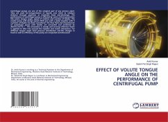 EFFECT OF VOLUTE TONGUE ANGLE ON THE PERFORMANCE OF CENTRIFUGAL PUMP - Kumar, Ankit;Rajput, Satish Pal Singh