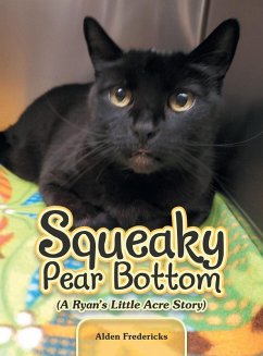 Squeaky Pear Bottom (A Ryan's Little Acre Story) - Fredericks, Alden