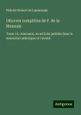 OEuvres complètes de F. de la Mennais OEuvres complètes de F. de la Mennais