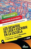 Los desafíos de leer y escribir en la escuela