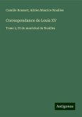 Correspondance de Louis XV