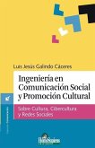 Ingeniería en Comunicación Social y Promoción Cultural
