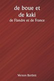 de boue et de kaki de Flandre et de France