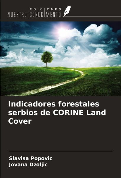 Indicadores forestales serbios de CORINE Land Cover Indicadores forestales serbios de CORINE Land Cover