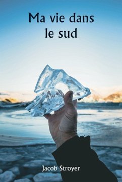 Cover Ma vie dans le sud
