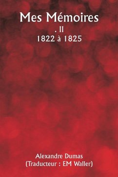 Cover Mes Mémoires . II 1822 à 1825