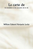 La carte de la conduite et du caractère de la vie