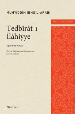Tedbirat-i Ilahiyye - Siyaset ve Ahlak - Ibnü& Tedbirat-i Ilahiyye - Siyaset ve Ahlak - Ibnü&