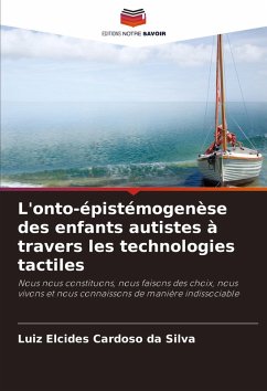 Cover L'onto-épistémogenèse des enfants autistes à travers les technologies tactiles