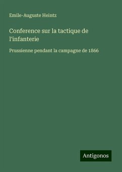 Conference sur la tactique de l'infanterie - Heintz, Emile-Auguste