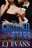 Crossed by the Stars Crossed by the Stars