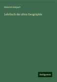 Lehrbuch der alten Geographie