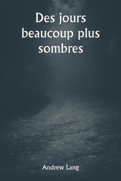 Cover Des jours beaucoup plus sombres
