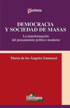 Cover Democracia y Sociedad de Masas. La transformación del pensamiento político moderno