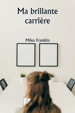 Cover Ma brillante carrière