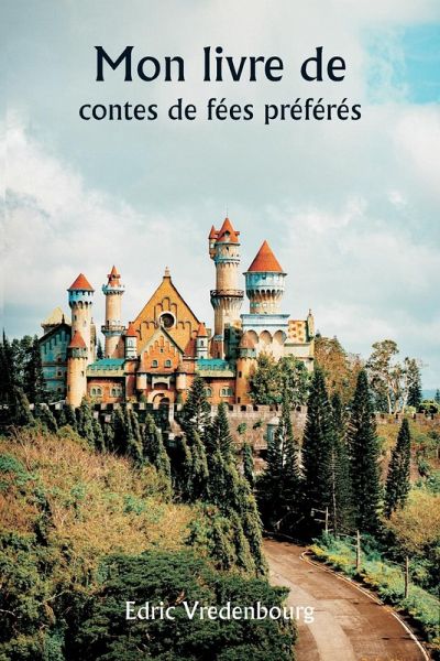 Mon livre de contes de fées préférés
