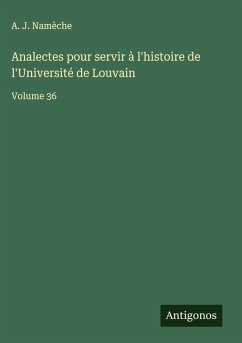 Cover Analectes pour servir à l'histoire de l'Université de Louvain