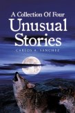 A Collection of Four Unusual Stories