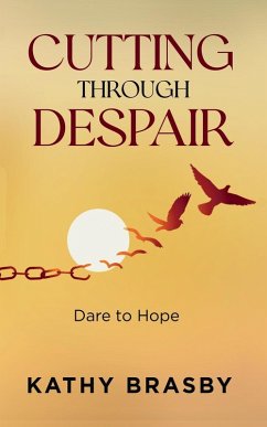 Cover Cutting Through Despair