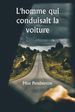 Cover L'homme qui conduisait la voiture