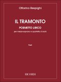 Il tramonto per mezzosoprano e quartetto d'archi, contrabasso ad lib parti d'archi