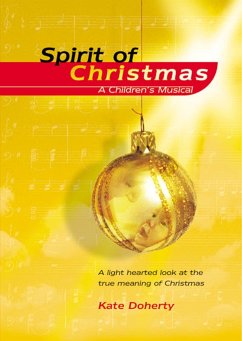 Cover Doherty, Kate Spirit of Christmas Soli, Kinderchor und Instrumente Sing- und Spielpartitur
