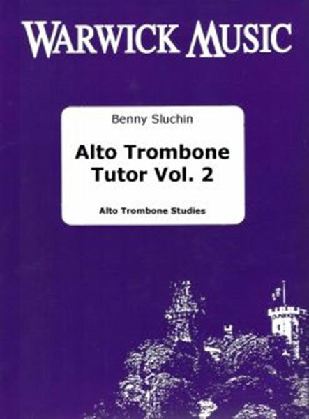 Alto Trombone Tutor Vol 2
