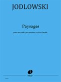 JODLOWSKI Pierre Paysages tam solo, percussions, voix et bande Partition + CD