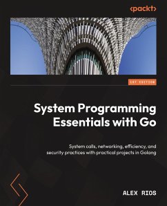 Cover System Programming Essentials with Go (eBook, ePUB)