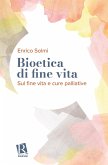 Bioetica di fine vita (eBook, ePUB)