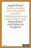 Neue Leistungs- und Lohnpolitik zwischen Individualisierung und Tarifvertrag (eBook, PDF)