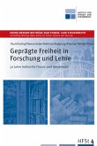 Geprägte Freiheit in Forschung und Lehre - 50 Jahre Institut für Finanz und Steuerrecht (eBook, PDF)