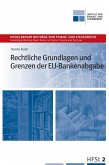 Rechtliche Grundlagen und Grenzen der EU-Bankenabgabe (eBook, PDF)