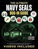 The Ultimate Navy SEALs Bug-In Survival Guide (eBook, ePUB)