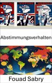 Abstimmungsverhalten (eBook, ePUB)