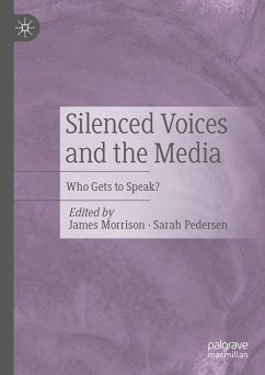Silenced Voices and the Media (eBook, PDF)