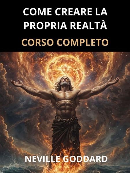Come creare la propria Realtà (Tradotto) (eBook, ePUB)