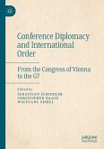 Conference Diplomacy and International Order (eBook, PDF)