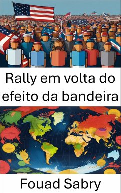 Rally em volta do efeito da bandeira (eBook, ePUB) - Sabry, Fouad