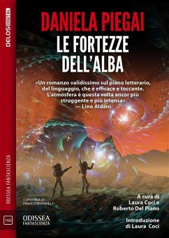 Le fortezze dell'alba (eBook, ePUB) - Piegai, Daniela