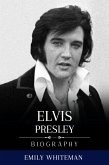 Elvis Presley Biography (eBook, ePUB) Elvis Presley Biography (eBook, ePUB)