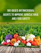 Bio-Based Antimicrobial Agents to... - Bild 1