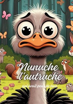 Cover Nunuche l'autruche qui avait peur de tout (eBook, ePUB)