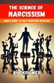 The Science of Narcissism