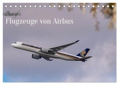 Flugzeuge von Airbus 2025 (Tischkalender 2025 DIN A5 quer), CALVENDO Monatskalender Flugzeuge von Airbus 2025 (Tischkalender 2025 DIN A5 quer), CALVENDO Monatskalender