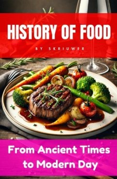 The History of Food - de Haan, Auke