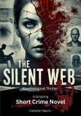 The Silent Web The Silent Web